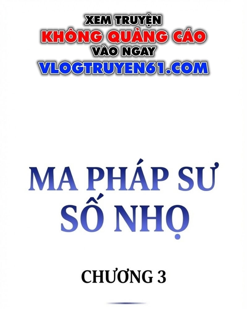 Pháp Sư Số Nhọ Chapter 3 - 1